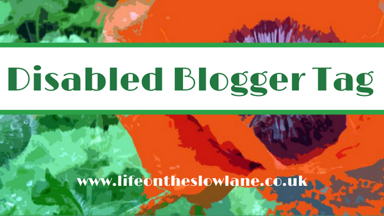 The Disabled Blogger Tag